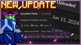 Lycanites Mobs Mod IS GETTING UPDATES???