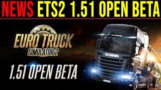 ETS2 1.51 Open Beta NEWS  Update 1.51 ist da - Zusammenfassung