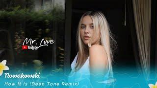 Nowakowski - How It Is Deep Tone Remix