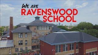 We are Ravenswood School