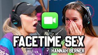 FACETIME SEX ft. Hannah Berner