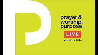 Kenneth Leonard Jr. and Tasha Cobbs Leonard Prayer and Worship on Purpose LIVE