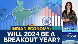 2024 Outlook Indias Economy Poised for Growth Despite Global Hurdles  Vantage with Palki Sharma