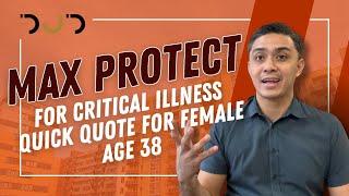 Max Protect for Critical Illness Quick Quote for Female Age 38