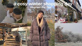 a christmas shopping day in the cotswolds ️ vlogmas day 4