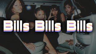 Destinys Child - Bills Bills Bills LYRICS