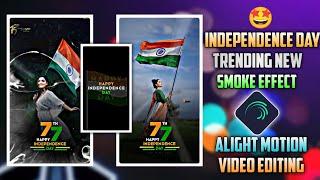 🫡15 August Video Editing Alight MotionHappy Independence Day Video Editing Alight Motion