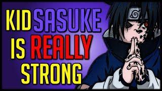 Kid Sasuke is Overpowered