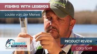 Fishing with Legends - Product Review Carp Spirit Part 1