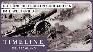 1. Weltkrieg Die fünf legendärsten Schlachten  Spezialdoku  Timeline Deutschland