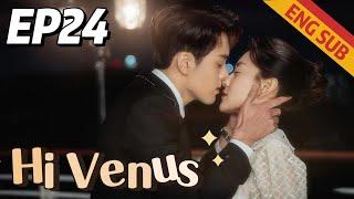 Romantic Comedy Hi Venus EP24  Starring Joseph Zeng Liang Jie  ENG SUB