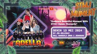 OM ADELLA - DIFARINA INDRA JIHAN AUDY IRENE GHEA - STMJ CLASSIC MOMENT 2024