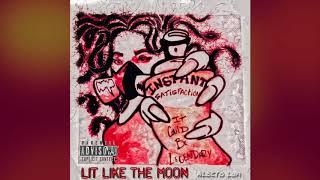 Lit Like The Moon - Instant Satisfaction Siren XO & Marley P  Explicit 