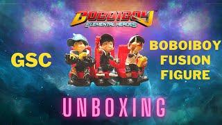 Unboxing BoBoiBoy Fusion GSC Figure