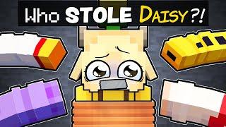 Who STOLE Daisy in Minecraft?