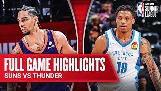 SUNS vs THUNDER  NBA SUMMER LEAGUE  FULL GAME HIGHLIGHTS