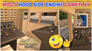 Indian Train Simulator WDG-4 Hood Side Engine Gameplay  WDG-4 Engine Hood Side  Train Simulator