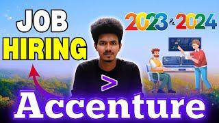 Accenture off campus drive 2023 to 2024  Accenture bulk hiring 2024  IT Jobs  Sharmilan