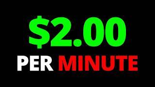 Get Paid $2.00  EVERY Min. AUTOPILOT  Make Money Online