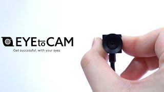 EYE-to-CAM 2 Product introduction video