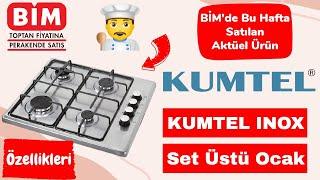 BİM 2 NİSAN 2021 CUMA  BİMDE SATILAN KUMTEL INOX SET ÜSTÜ OCAK ÖZELLİKLERİ  BİM KUMTEL OCAK