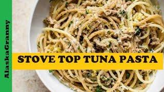 Stove Top Tuna Spaghetti Pasta Casserole Hot Dish