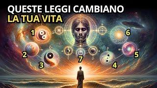 LE 7 LEGGI e Come Usarle Correttamente per Cambiare la Tua Realtà  Risveglio Spirituale