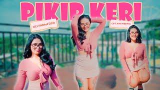 DJ PIKIR KERI - UCI FARANTIKA  DJ REMIX VIRAL TIKTOK