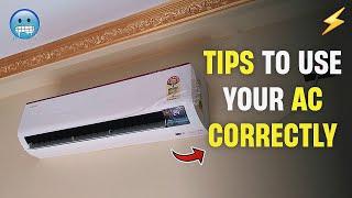 Tips to use your AC correctly
