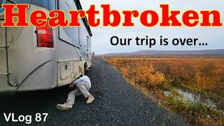 Dempster Hwy to Tuk. RV Life in Alaska. SAD HIGHWAY Trip. RV Fulltime Living. wild RV adventure