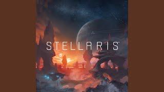 Stellaris Suite Creation and Beyond From Stellaris Original Game Soundtrack