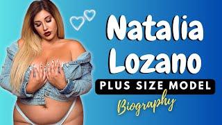 Natalia Lozano  Gorgeous Curvy Model & Social Media Icon  Everything You Need to Know About Her