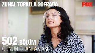 Kavga Dolu Günün Puanlaması - Zuhal Topalla Sofrada 502. Bölüm