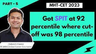 We managed to get SPIT college at 92 percentile where cut-off was 98  MHT-CET 2023 ENGINEERING