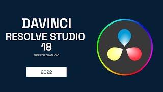 DAVINCI RESOLVE STUDIO 18 2023  FULL VERSION CRACK  TUTORIAL