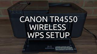Canon TR4550 Wireless  WiFi WPS Setup