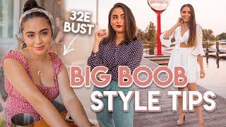 20 TIPS FOR STYLING A BIG BUST  Full Chest Style Guide + Recommendations 