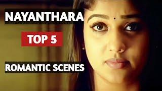 Nayanthara        Top 5       Romantic Scenes