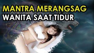 MANTRA MERANGSANG WANITA SAAT TIDUR