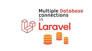 Laravel Multiple database connections
