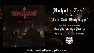 Unholy Craft NOR - Into Cold Winternight Trackpremiere 2024