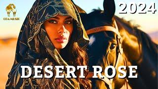 Cafe De Anatolia - Desert Rose DJ Mix 2024