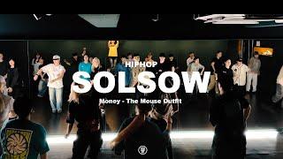 Money - The Mouse Outfit  SOLSOW HIPHOP CLASS  240814 솔소우 힙합 클래스  Sugar Dance Studio