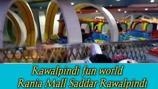 Rania Mall Saddar Rawalpindi   Rawalpindi  Saddar fun world Noor Life vlog