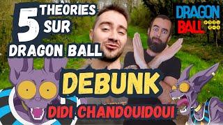 5 THEORIES SUR DRAGON BALL  DEBUNK