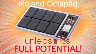 GET MORE from the OCTAPAD SPD-30