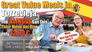 Best Meals of the Day under 12.99€ in Torrevieja - Ep No 3. - Alingui San Luis with Mike and Yvonne.