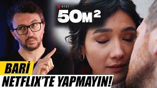 50 M2 İncelemesi - Bari Netflixte Yapmayın