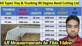 Cable Tray & Trunking 90 Degree Bend Cutting Measurements A to Z। Cable Tray 90 Degree Bend Formula
