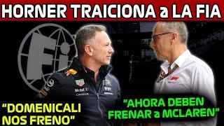 ESCANDALO EN LA F1 HORNER REVELA QUE LA F1 LOS FRENO y PIDE LO MISMO con MCLAREN NOTICIAS F1 HOY